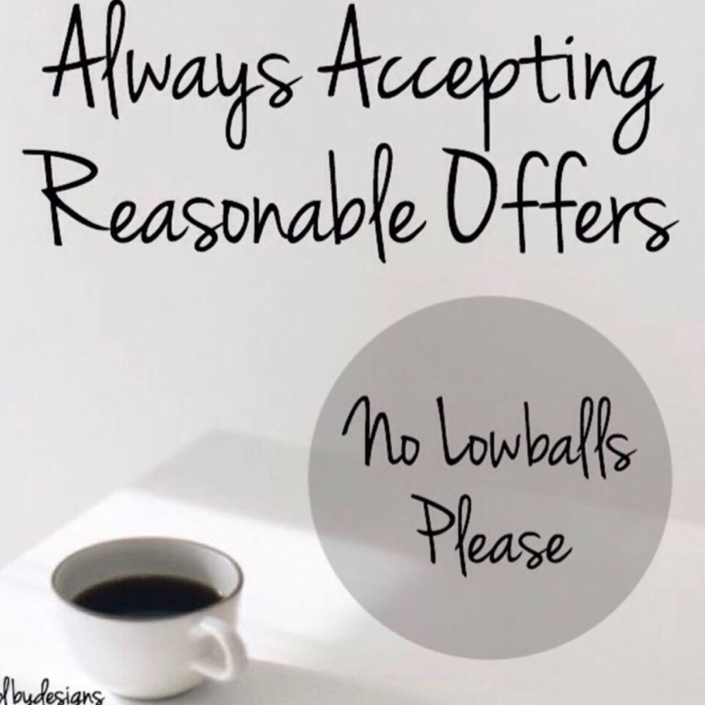 Reasonable Offers Only